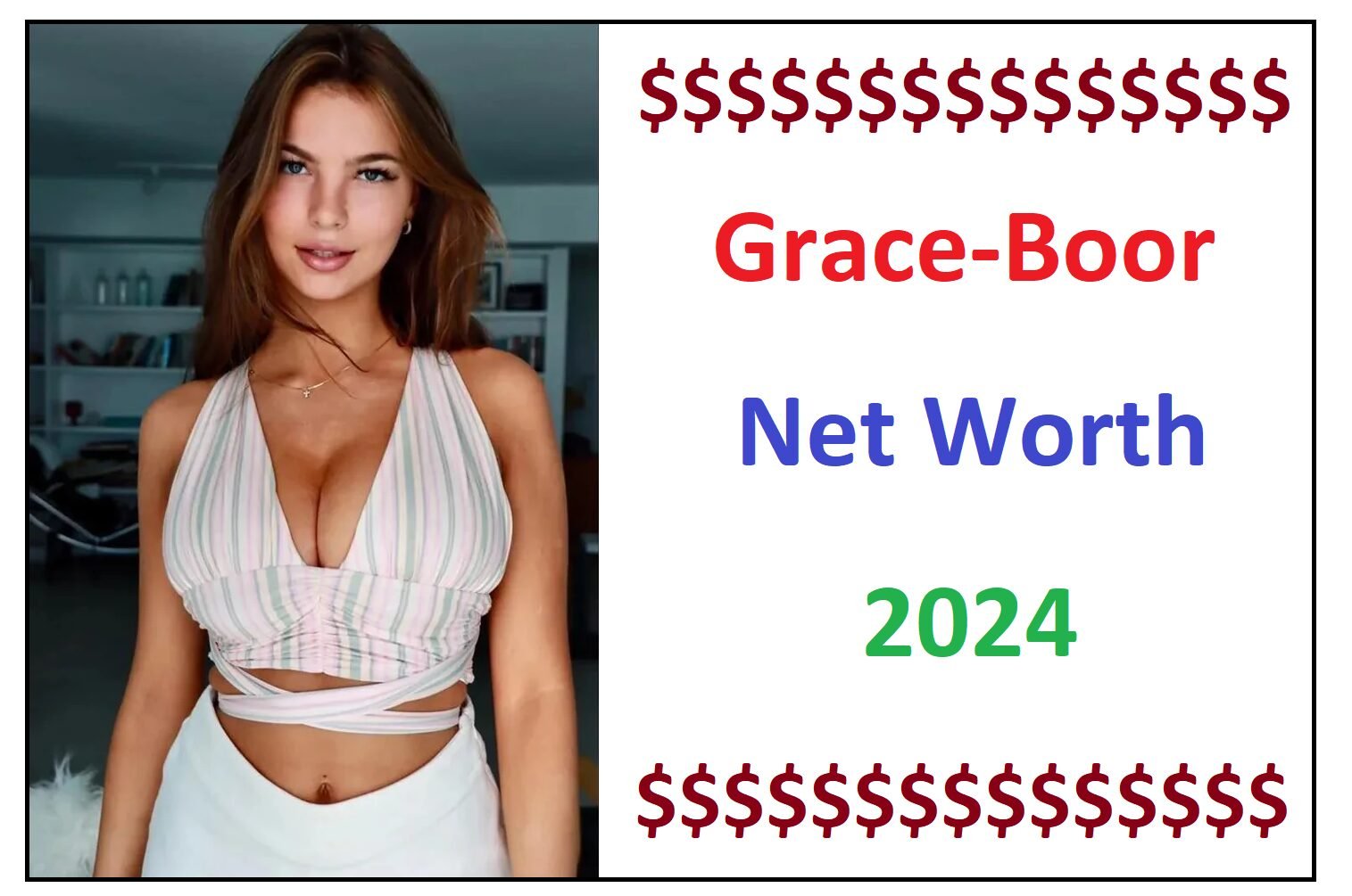 Graceboor Onlyfans Net Worth 2024