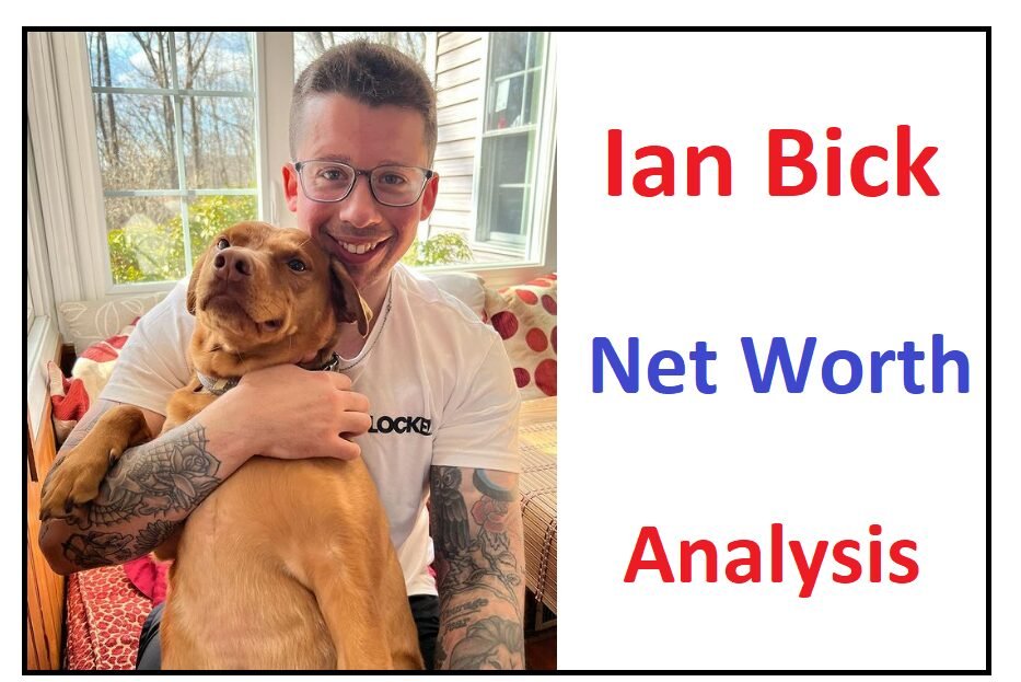 Ian Bick Net Worth Analysis