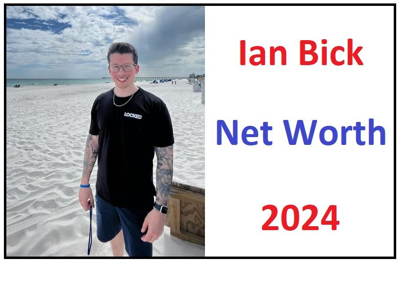 Ian Bick Net Worth 2024