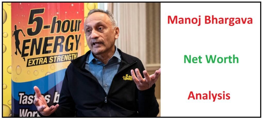 Manoj Bhargava Net Worth Analysis: